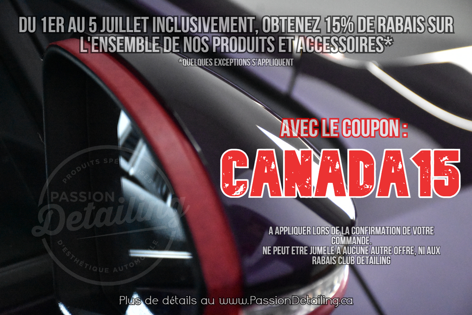 Promotion du 1er au 5 Juillet 2021 - Fête du Canada!