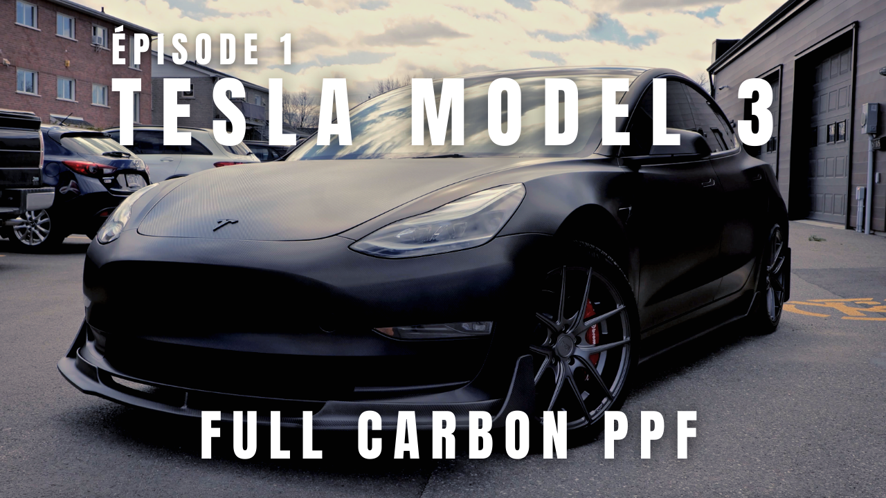 Épisode 01 | Tesla Model 3 STEK Carbone PPF | Wheel Woolies | Polissage